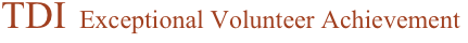 TDI Exceptional Volunteer Achievement