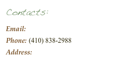 Contacts:&#10;Email: CbartonL@verizon.net&#13;Phone: (410) 838-2988&#10;Address: